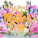 Floral Happy Mother's Day Pop Up Card